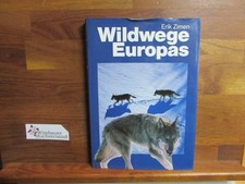 Wildwege europas mensch gebraucht kaufen  Dortmund