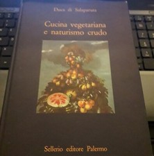 Cucina vegetariana naturismo usato  Milano