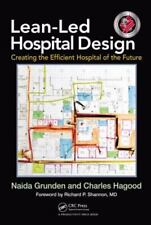 Lean-Led Hospital Design: Creating the Efficient Hospital of the Future comprar usado  Enviando para Brazil