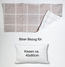 Biber kissenbezug 40x80cm gebraucht kaufen  Regensburg