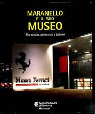Maranello suo museo usato  Ravenna