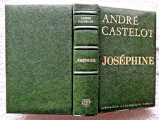 André castelot josephine d'occasion  Franconville