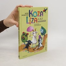 Koza Líza a její kamarádi  |  Peisertová Alena na sprzedaż  Wysyłka do Poland