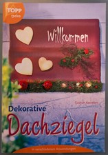 Dekorative dachziegel topp gebraucht kaufen  Fuldabrück