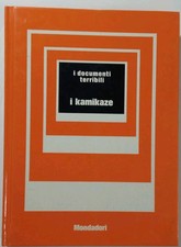 Kamikaze documenti terribili usato  Taranto