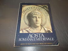 Aosta romana medievale.viale usato  Torino