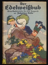 Edelweißbub geschichte jugend gebraucht kaufen  Landsberg