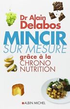 Alain delabos mincir d'occasion  Chaville