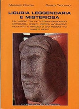 Liguria leggendaria misteriosa usato  Vejano
