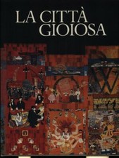 Citta gioiosa edizione usato  Italia