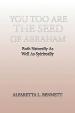 Usado, You Too Are The Seed of Abraham: Both Naturally As Well As Spiritually by Alfare comprar usado  Enviando para Brazil