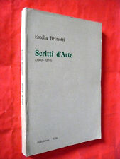 Scritti arteestella brunetti usato Scritti arteestella brunetti usato  Asti