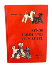Kynos trimm pflegefibel gebraucht kaufen  Illingen