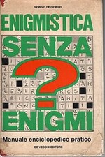 Enigmistica senza enigmi usato  Vejano