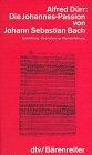 Johannes passion johann gebraucht kaufen  Berlin