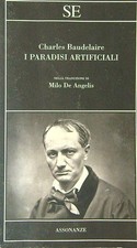 Paradisi artificiali baudelair usato  Italia