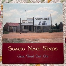 LP SOWETO NEVER SLEEPS CLASSIC FEMALE ZULU JIVE comprar usado  Enviando para Brazil