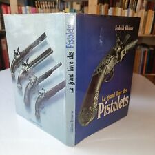 Grand livre pistolets d'occasion  Biscarrosse