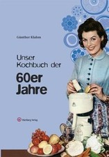 Kochbuch 60er jahre gebraucht kaufen  Berlin