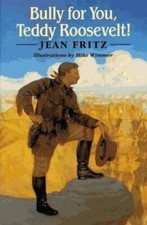 Bully for You, Teddy Roosevelt! by Fritz, Jean comprar usado  Enviando para Brazil