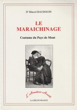Maraichinage coutume pays d'occasion  Saint-Philbert-de-Grand-Lieu