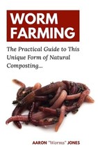 Worm farming practical for sale  DERBY