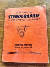 stenographie methode prevost delaunay d'occasion stenographie methode prevost delaunay d'occasion France