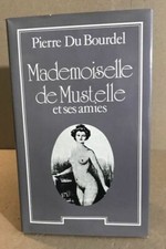 Mademoiselle mustel amies d'occasion  L'Isle-sur-la-Sorgue