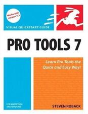 Pro Tools 7 for Macintosh and Windows: Visual QuickStart Guide by Roback, Steven comprar usado  Enviando para Brazil