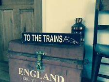 Railway sign trains for sale  CHELTENHAM
