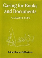 Caring for Books and Documents by Cope, A.D.Baynes- Hardcover British Museum segunda mano  Embacar hacia Mexico
