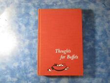 Vintage THOUGHTS FOR BUFFETS HC 1958 Companion to Thoughts for Food ILLUSTRATED, usado comprar usado  Enviando para Brazil