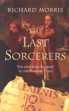 The Last Sorcerers: The Path from Alchemy to the Periodic Table comprar usado  Enviando para Brazil