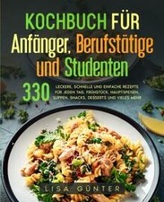 Kochbuch anfänger berufstäti gebraucht kaufen  Berlin