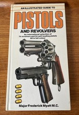 Illustrated guide pistols for sale  TRURO