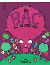 Bad art collection for sale  Seattle