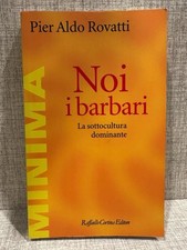 Noi barbari sottocultura usato  Italia