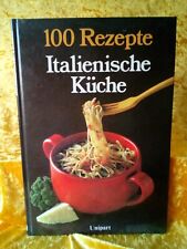 Italienische küche 100 gebraucht kaufen  Bammental