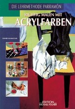 Richtig malen acrylfarben gebraucht kaufen  Berlin