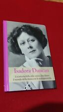 Libro isadora duncan usato  Italia