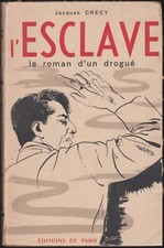 Jacques crécy. esclave. d'occasion  Arles