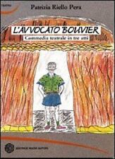 Avvocato bouvier. commedia usato  Zerbolo