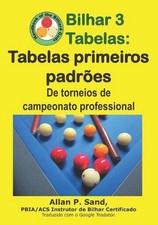 Bilhar 3 Tabelas - Tabelas primeiros padres: De torneios de campeonato professio comprar usado Bilhar 3 Tabelas - Tabelas primeiros padres: De torneios de campeonato professio comprar usado  Enviando para Brazil