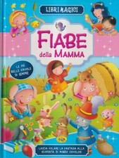 Fiabe della mamma usato  Italia