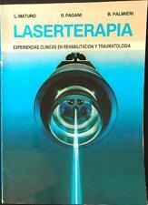 Laserterapia maturo pagani usato  Italia