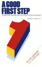 A Good First Step: A First Step Workbook for Twelve Step Programs comprar usado  Enviando para Brazil