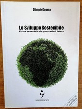 Sviluppo sostenibile vivere usato  Castel di Lama
