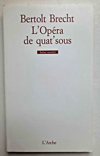 Bertolt brecht opéra d'occasion  Capendu