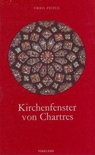 Kirchenfenster chartres alfons gebraucht kaufen  Berlin