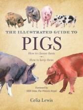 Illustrated guide pigs for sale  Montgomery